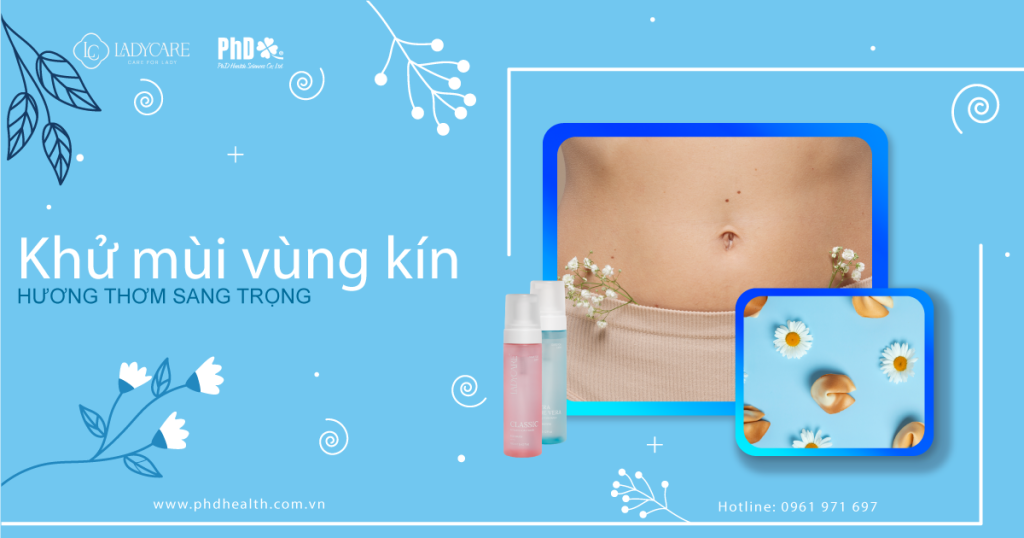 Khử mùi vùng kín, hương thơm sang trọng