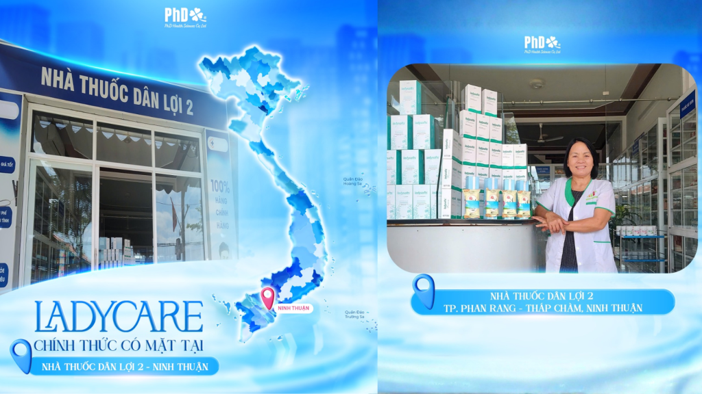 Nhà Thuốc Dân Lợi 02 Chính Thức Phân Phối Ladycare & Ladysofts Từ PhD Health Sciences Tại Ninh Thuận