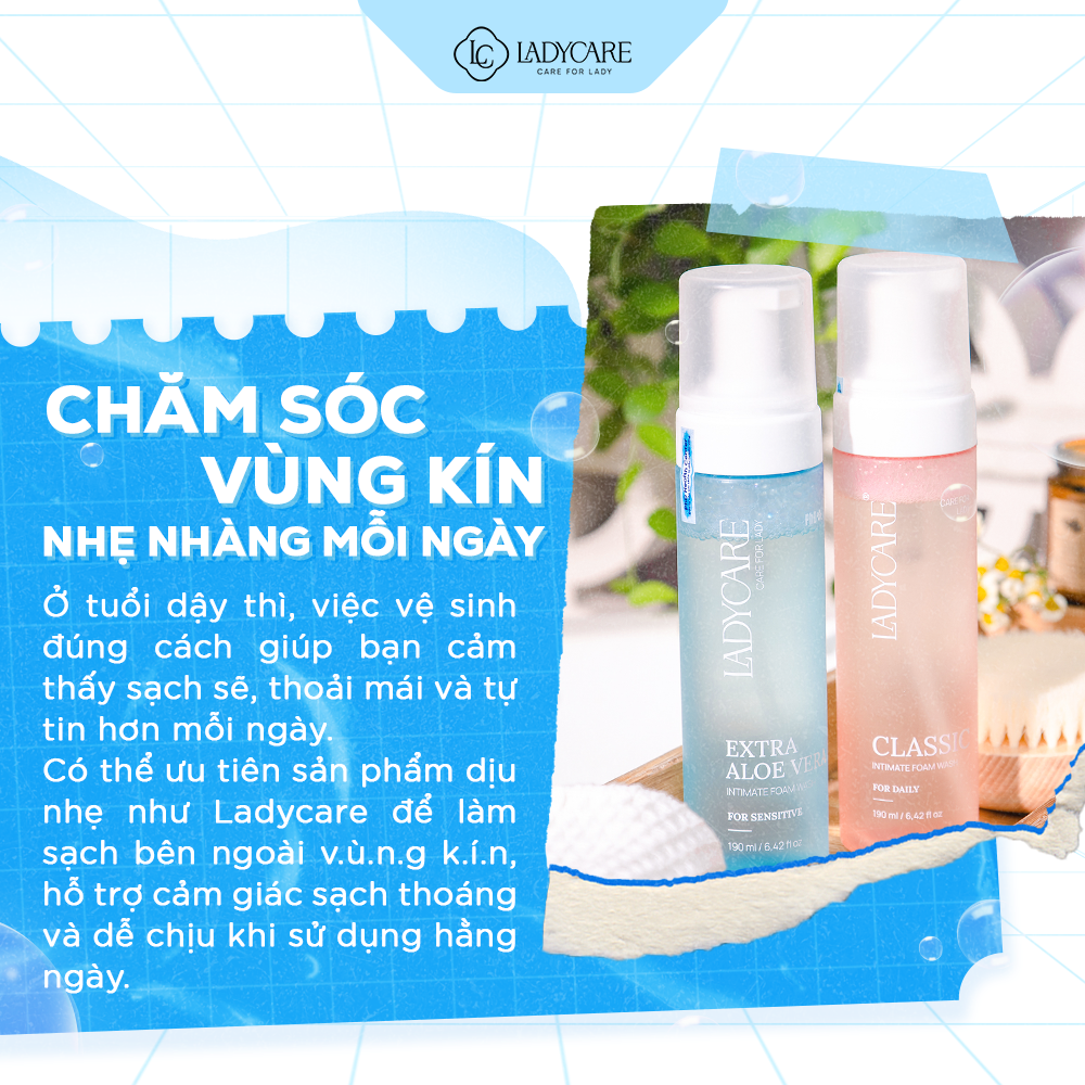 Chăm sóc vùng kín nhẹ nhàng mỗi ngày