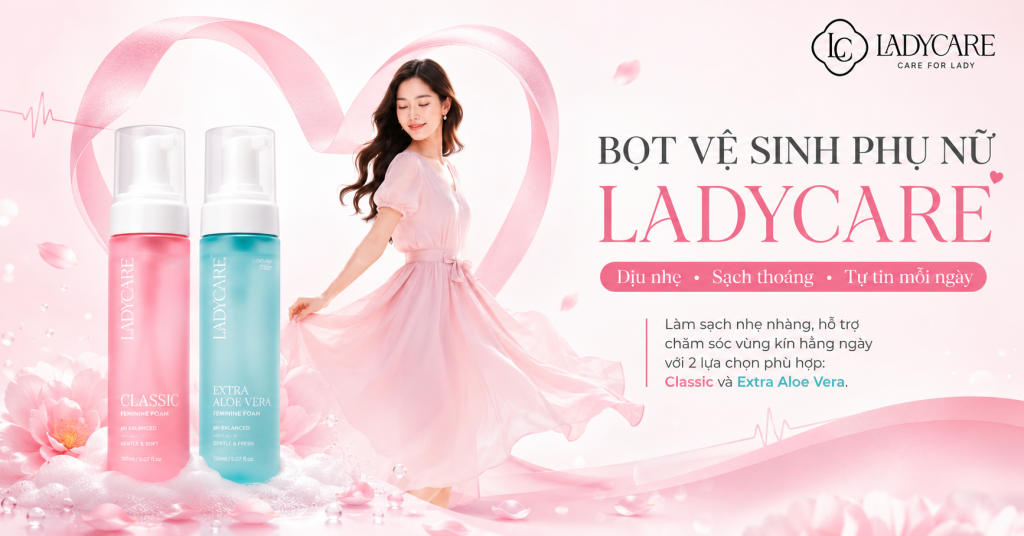 Viêm nhiễm phụ khoa: Dấu hiệu thường gặp và cách chăm sóc vùng kín đúng cách